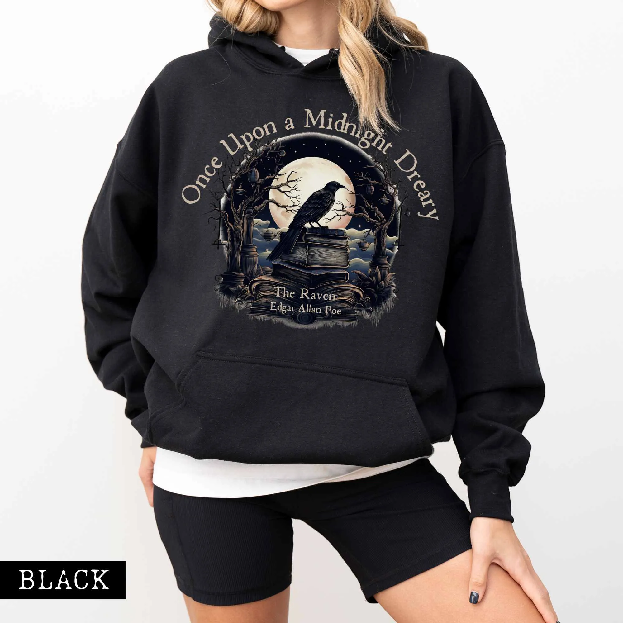 Once Upon a Midnight Dreary Edgar Allan Poe Hoodie